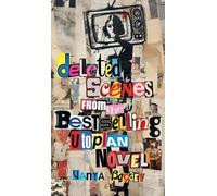 Vanya Bagaev Deleted Scenes from the Bestselling Utopian Nove (Copertina rigida)