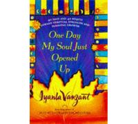Vanzant One Day My Soul Just Opened Up (Copertina rigida)