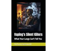 Vaping's Silent Killers: What Your Lungs Can't Tell You