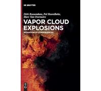 Vapor Cloud Explosions: Mitigation of Consequences