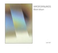 Vapor Drawings by Mark Isham