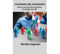 Vardan Ingman Changing Relationships (Copertina rigida)