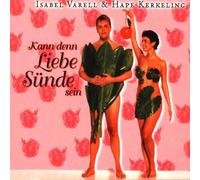 Varell,Isabel & Hape Kerkeling - Kann denn Liebe Sünde sein [Single-CD]