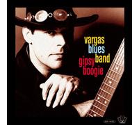 Vargas Blues Band - Gipsy Boogie