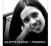 Vargas, Juliette - Tenderly