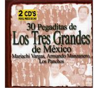 Vargas/Manzanero/Los Panchos - 30 Pegaditas de Los Tres Grand