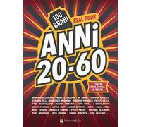 Anni 20-60. Real book. 100 brani