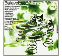 Balla Veloce Vivi Lento CD EDEL