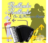 Vari - Ballando ballando con la fisarmonica digitale vol.2