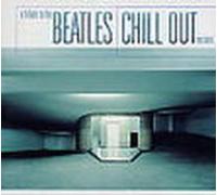Vari-Beatles..Chill - Beatles Chill Out