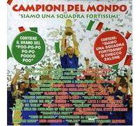 Vari-Campioni Del Mo - Campioni Del Mondo:Siamo Una Squadr