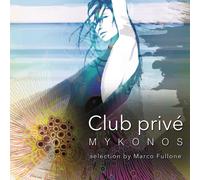 Various - Club Prive' Mykonos [2 CD]