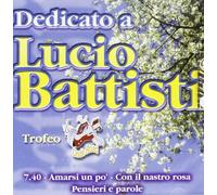 Vari - Dedicato a Lucio Battisti