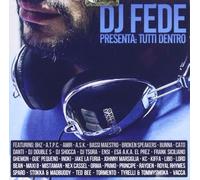 Vari-DJ Fede Presenta:Tutti Dentro - DJ Fede Presenta:Tutti Dentro