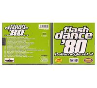 Vari-Flash Dance '80 - Flash Dance '80 Italian Style Vol.2