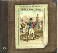 The Theatre Of Voices - The Cries of London