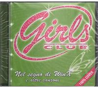Vari-Girls Club (Nel Segno Di Winx E Altre Canzoni) - Girls Club (Nel Segno Di Winx E Altre Canzoni)