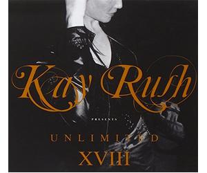 Vari-Kay Rush XVIII - Kay Rush Unlimi.XVIII