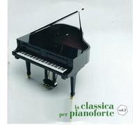 Vari - La classica per pianoforte vol.2