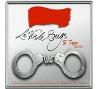 Vari-La Voile Rouge - La Voile Rouge St Tropez 2006