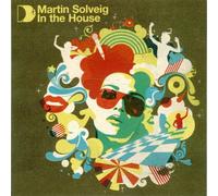 Vari-Martin Solveig - Martin Solveig in the House