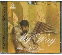 VARI - MY WAY LOVE SONGS PANFLUTE COLLECTION PACCHETTO 5 CD: PAN FLUTE CHILL OUT - PANFLUTE RELAX - PAN FLUTE ITALIA - ROMANTIC PANFLUTE