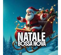 Vari - Natale bossa nova