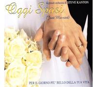 Vari-Oggi Sposi - Oggi Sposi (Kanton Steve Orchestra)