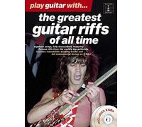 Vari - PLAY GUITAR WITH THE GREATEST GUITAR RIFFS OF ALL TIME