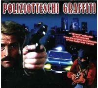 Vari-Poliziotteschi - Poliziotteschi Graffiti