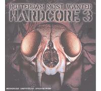 Vari-Rotterdam Most - Rotterdam Most Wanted Hardecore 3
