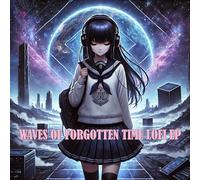 Vari - Waves of forgotten time lofi ep