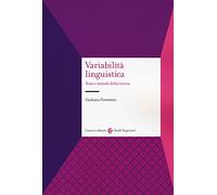 Variabilità linguistica. Temi e metodi della ricerca