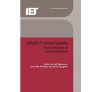 Variable Structure Systems (Copertina rigida) Control, Robotics and Sensors