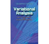 Variational Analysis: Critical Extremals and Sturmian Extensions