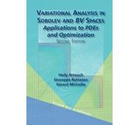Variational Analysis in Sobolev and BV Spaces: Applications to PDEs and Optimization