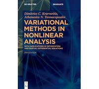 Variational Methods in Nonlinear Analysis: Optimization and Partial Differential Equations Applications