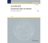 Variationen über ein Muster: Ten pieces for young string players. string quintet or string orchestra. Partition et parties.