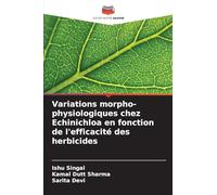 Variations morpho-physiologiques chez Echinichloa en fonction de l'efficacité des herbicides