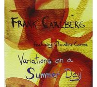 Variations on a Summer Day by Frank Carlberg (2004-11-16)
