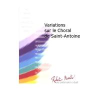 Variations Sur Le Choral De Saint-Antoine - SET