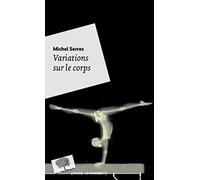 Variations sur le corps