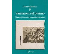 Variazioni sul destino