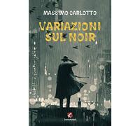 Variazioni sul noir