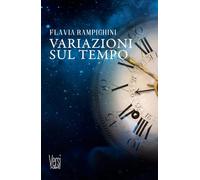Variazioni sul tempo: (Collana Versi - PubMe)