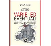 Varie ed eventuali. Aforismi, epitafi, massime, calembour, nonsense e altri giochi di parole