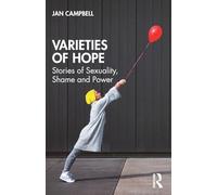 Varieties of Hope: Stories of Sexuality, Shame and Power