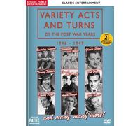 Variety Acts And Turns Of The Post War Years 1946-1949