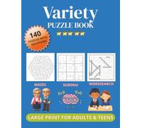 Variety Puzzle Book For Adults and Teens with Large-Print Puzzles
