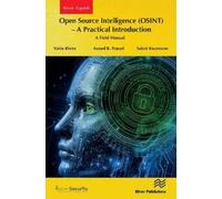 Varin Khera Anand R. Pras Open Source Intelligence (OSINT) - A prac (Tascabile)